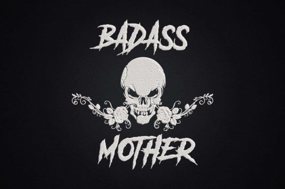 Badass Mother Floral Skull